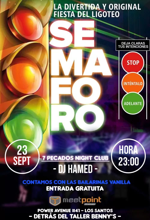 Fiesta del Semaforo en 7 Pecados!