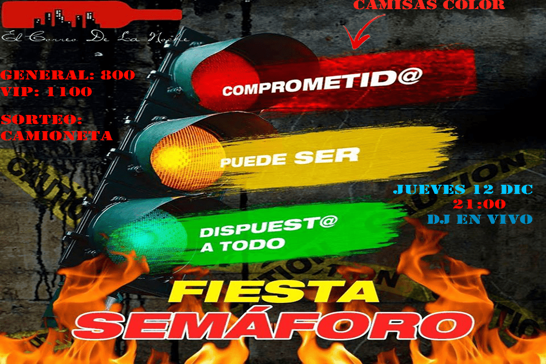 Fiesta semáforo en El Correo De La Noche Club